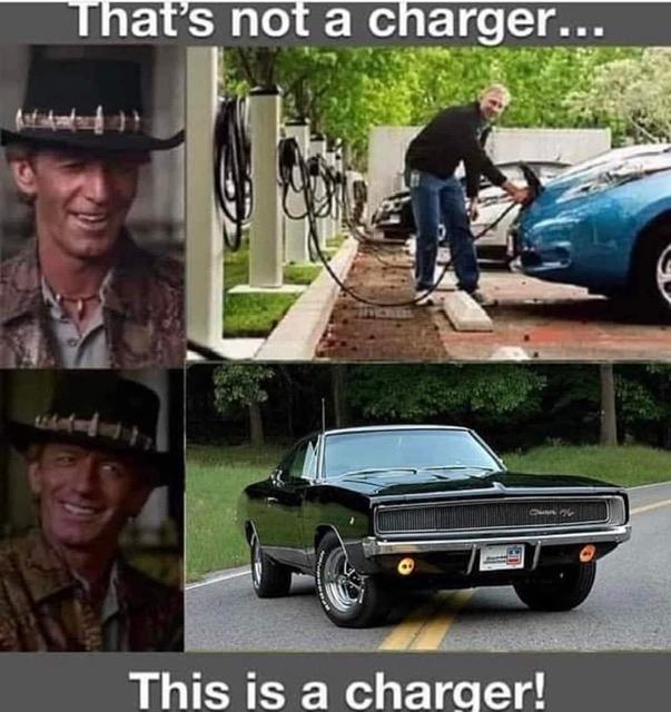 Meme – “Now That’s A Charger”
