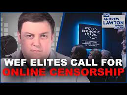Video – “Day 4 – Online Censorship Finds A Home AT WEF”
