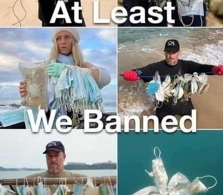 Meme – “At least We Banned Straws”